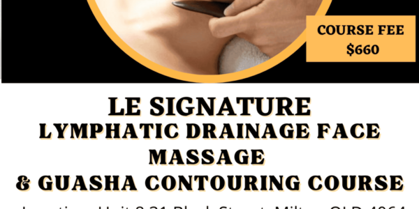 LYMPHATIC DRAINAGE FACE MASSAGE & GUASHA CONTOURING COURSE